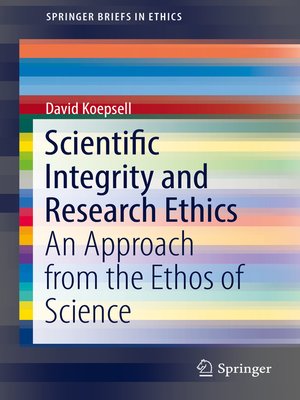 cover image of Scientific Integrity and Research Ethics